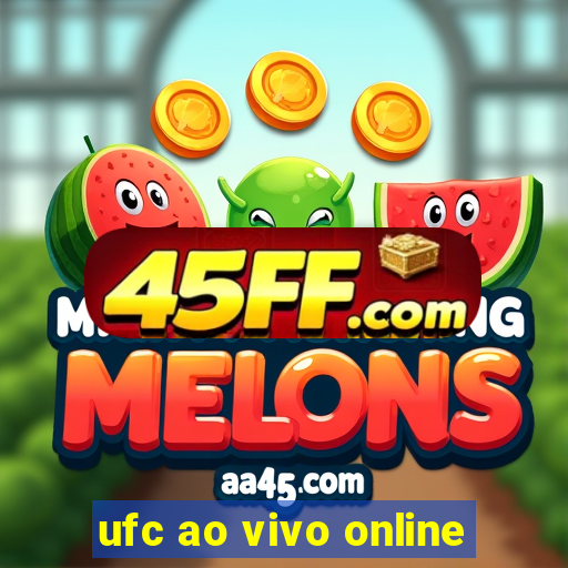 ufc ao vivo online